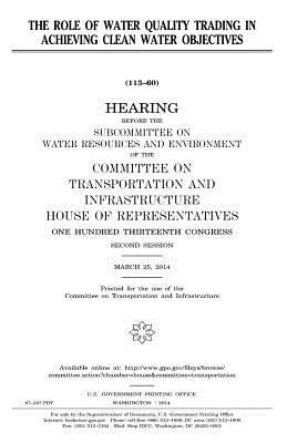 The role of water quality trading in achieving ... 1981607838 Book Cover