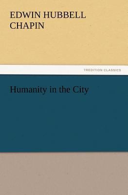 Humanity in the City 3847216643 Book Cover