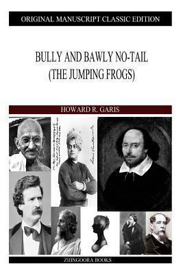 Bully and Bawly No-Tail 1490310436 Book Cover