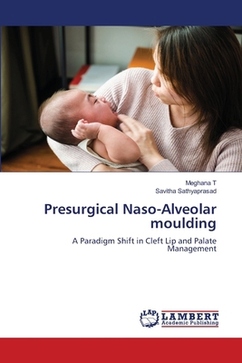 Presurgical Naso-Alveolar moulding 6207804856 Book Cover