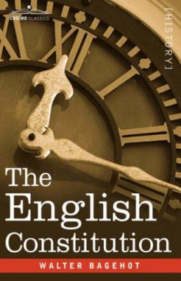 The English Constitution 1602062560 Book Cover