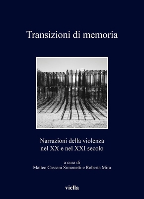 Transizioni Di Memoria: Narrazioni Della Violen... [Italian] B0DK6611SQ Book Cover