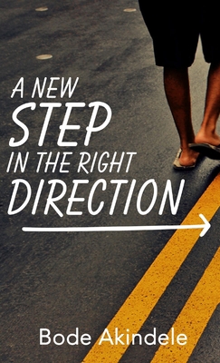 A New Step in the Right Direction 1387527258 Book Cover