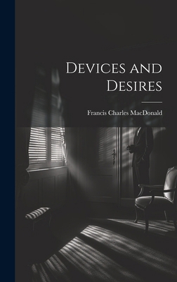 Devices and Desires 101978119X Book Cover