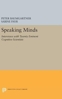 Speaking Minds: Interviews with Twenty Eminent ... 069163260X Book Cover