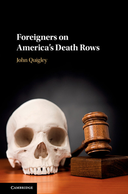 Foreigners on America's Death Rows 1108428231 Book Cover