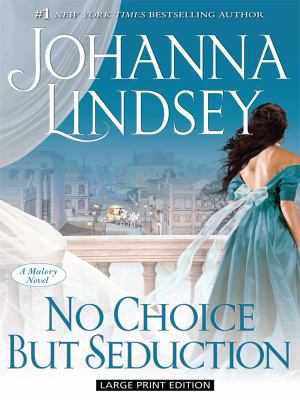 No Choice But Seduction [Large Print] 1594133085 Book Cover