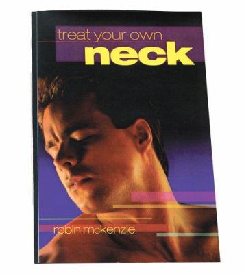 Treat Your Own Neck 0958269246 Book Cover