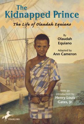 The Kidnapped Prince: The Life of Olaudah Equiano 0613230078 Book Cover