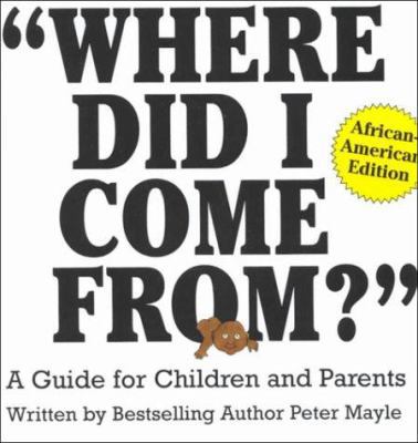 "Where Did I Come From?" - Afr 0818406089 Book Cover