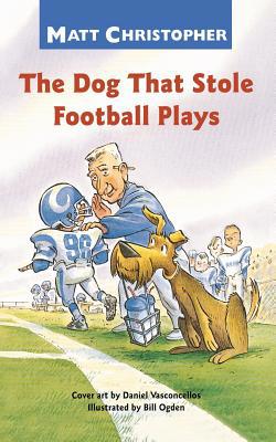 The Dog That Stole Football Plays (Harry the Do... 0316134236 Book Cover