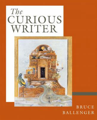 The Curious Writer 0321095316 Book Cover