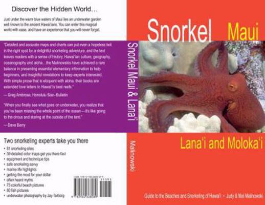 Snorkel Maui Lanai and Molokai Guide to the Bea... 0964668084 Book Cover