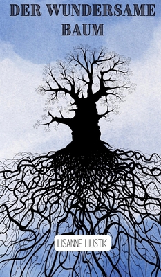 Der wundersame Baum [German] 9916390436 Book Cover