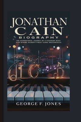 Jonathan Cain Biography: The Inspirational Jour...            Book Cover