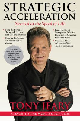 Strategic Acceleration: Succeed at the Speed of... 1593155018 Book Cover