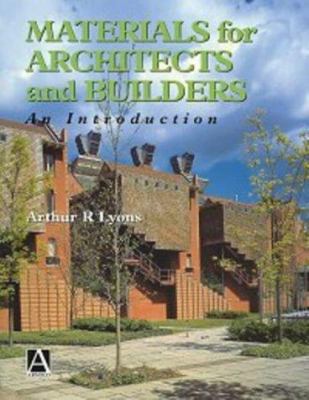 Materials for Architects and Builders, An Intro... 0340645563 Book Cover