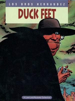 Love & Rockets Bk 6 Duck Feet Hc (S/A) 0930193822 Book Cover