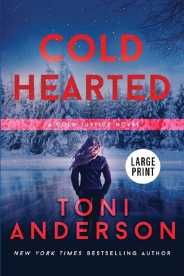 Cold Hearted: Large Print [Large Print] 1990721435 Book Cover