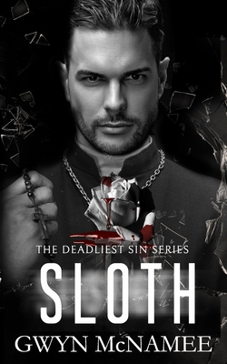 Sloth: A Dark Mafia Romance B09JRFSRHZ Book Cover