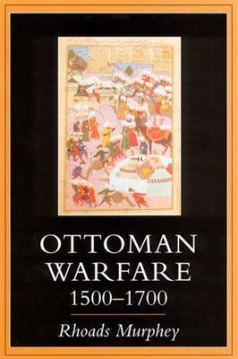 Ottoman Warfare 1500-1700 081352685X Book Cover