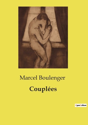 Couplées: Intrigues et passions dans le monde a... [French] B0D6XJ1L9X Book Cover