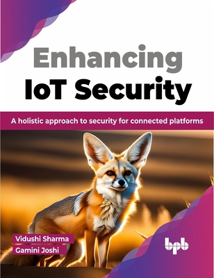 Enhancing Iot Security: A Holistic Approach to ... 9355515502 Book Cover