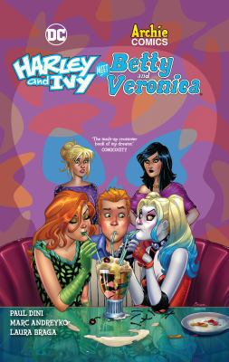 Harley & Ivy Meet Betty & Veronica 1401280331 Book Cover