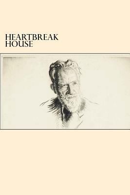 Heartbreak House 1546368663 Book Cover