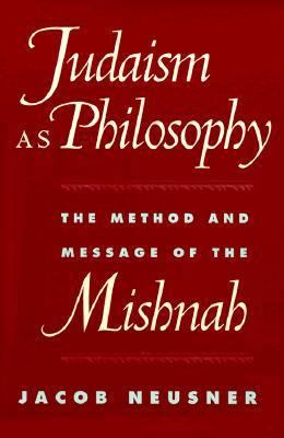 Judaism as Philosophy: The Method and Message o... 0801861608 Book Cover