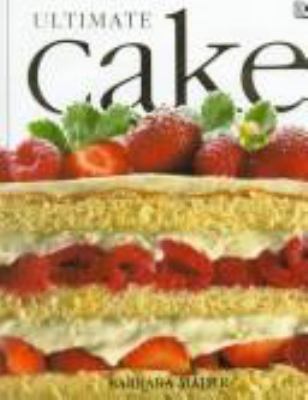 Ultimate Cake 0789404419 Book Cover