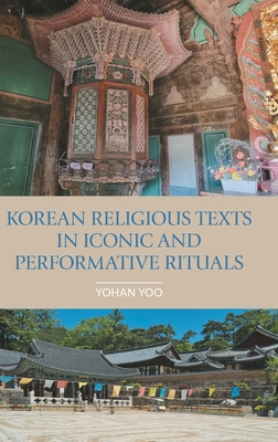 Korean Religious Texts in Iconic and Performati... 1800504969 Book Cover