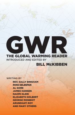GWR: The Global Warming Reader 1935928368 Book Cover