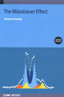 The Mössbauer Effect (Second Edition) 0750360372 Book Cover