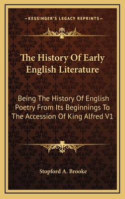 The History Of Early English Literature: Being ... 116341509X Book Cover