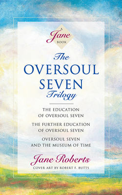 The Oversoul Seven Trilogy: The Education of Ov... B0BW6M5WV9 Book Cover