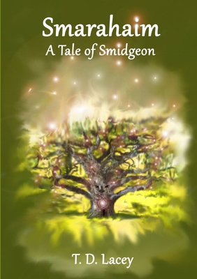 Smarahaim (A Tale of Smidgeon) 0992896827 Book Cover