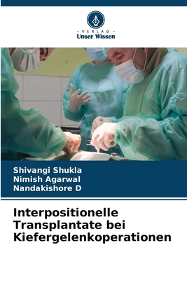 Interpositionelle Transplantate bei Kiefergelen... [German] 6207432150 Book Cover