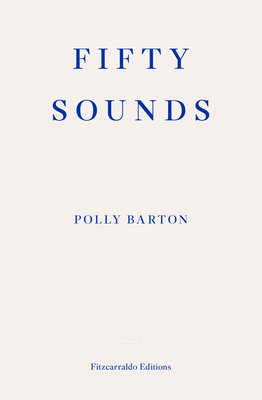 Fifty Sounds 1913097501 Book Cover