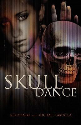 Skull Dance 1935961047 Book Cover