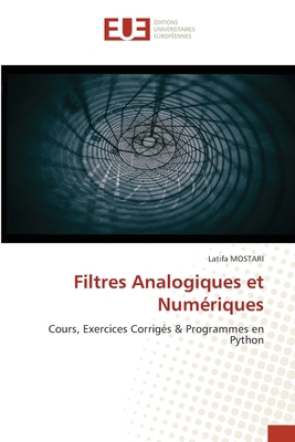 Filtres Analogiques et Numériques [French] 6209114830 Book Cover