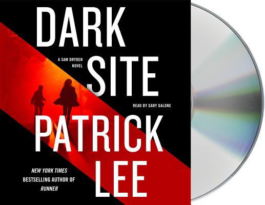 Dark Site: A Sam Dryden Novel 1427272506 Book Cover