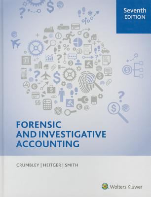 Forensic and Investigative Accounting, 7th Edition 0808040731 Book Cover