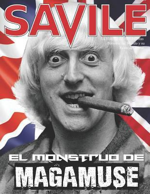Jimmy Savile El Monstruo de Magamuse [Spanish] 1792151799 Book Cover