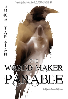 The World Maker Parable 1736784811 Book Cover