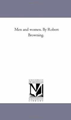 Men and Women. by Robert Browning. 1425536905 Book Cover