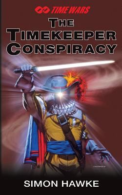 The Timekeeper Conspiracy 1494391546 Book Cover