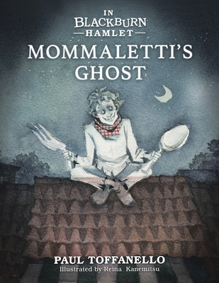 In Blackburn Hamlet Book Two: Mommaletti's Ghost 0228830656 Book Cover