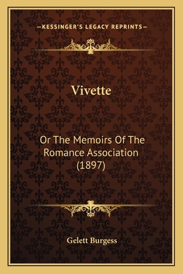 Vivette: Or The Memoirs Of The Romance Associat... 1163891193 Book Cover