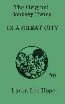 The Bobbsey Twins In a Great City 1515430154 Book Cover